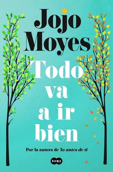 Todo va a ir bien | 9788410257771 | Moyes, Jojo