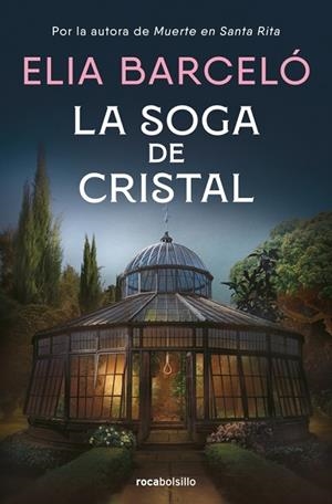 La soga de cristal (Muerte en Santa Rita 3) | 9788410197190 | Barceló, Elia
