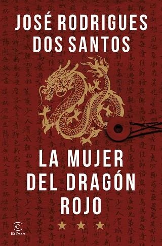 La mujer del Dragón Rojo | 9788467077445 | Rodrigues dos Santos, José