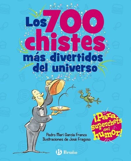 Los 700 chistes más divertidos del universo | 9788469664476 | García Franco, Pedro María