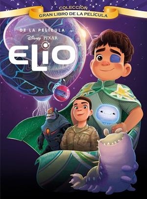 Elio. Gran libro de la película | 9791387526283 | Disney