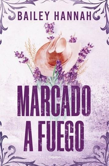 Marcado a fuego (El rancho Wells 1) | 9788425370373 | Hannah, Bailey