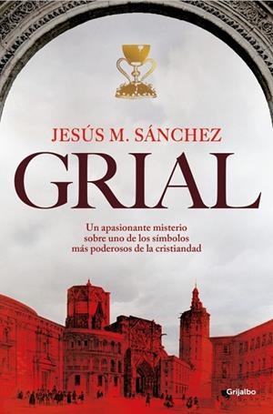 Grial | 9788425370502 | Sánchez, Jesús María