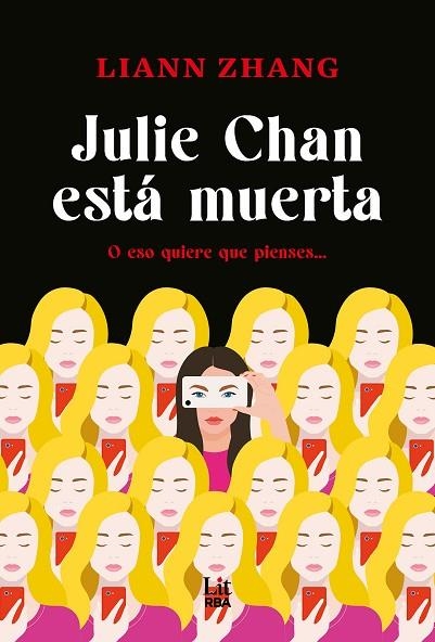 Julie Chan está muerta | 9788411329415 | Zhang, Liann
