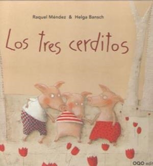 Los tres cerditos | 9788498715972 | Méndez Fernández, Ana Raquel