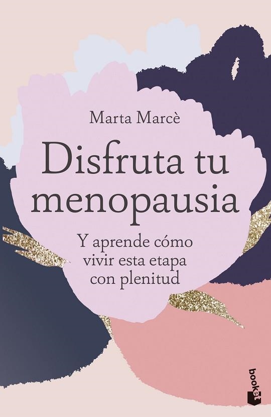 Disfruta tu menopausia | 9788413444260 | Marcè, Marta