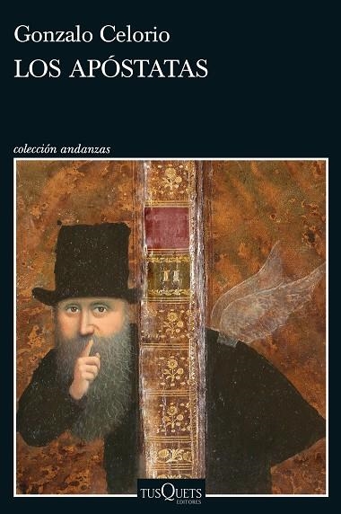 Los apóstatas | 9788490668429 | Celorio, Gonzalo
