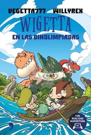 Wigetta en las Dinolimpiadas | 9788499985701 | Vegetta777 / Willyrex
