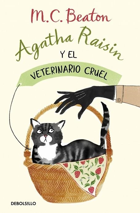 Agatha Raisin y el veterinario cruel (Agatha Raisin 2) | 9788466375474 | Beaton, M.C.