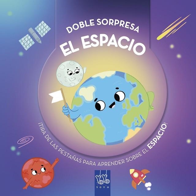 Doble sorpresa. El espacio | 9788408289937 | YOYO