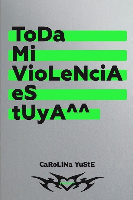 Toda mi violencia es tuya | 9788418690600 | Yuste, Carolina