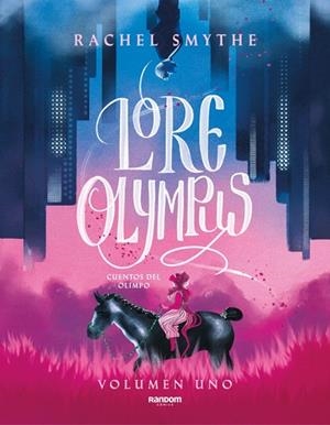 Lore Olympus - Libro uno (edición en español) | 9788418040306 | Smythe, Rachel