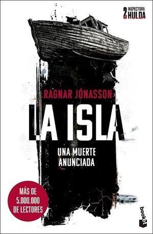 La isla (Serie Inspectora Hulda 2) | 9788432244834 | Jónasson, Ragnar