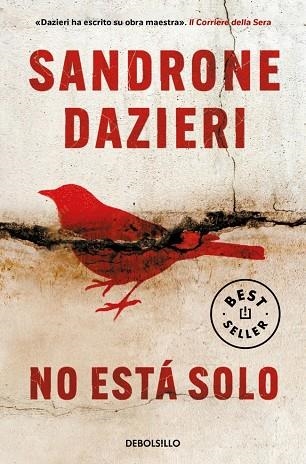 No está solo (Colomba y Dante 1) | 9788466333870 | Dazieri, Sandrone