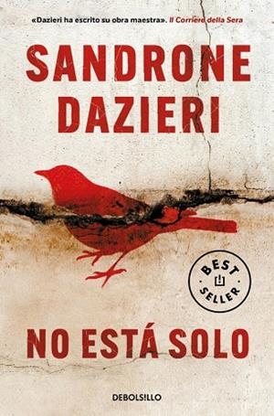 No está solo (Colomba y Dante 1) | 9788466333870 | Dazieri, Sandrone