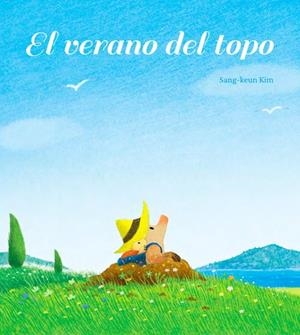 El verano del topo | 9788416427789 | Kim, Sang-keun