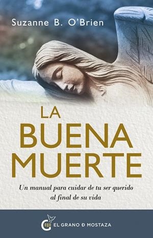 La buena muerte | 9788412900484 | B. O’Brien, Suzanne