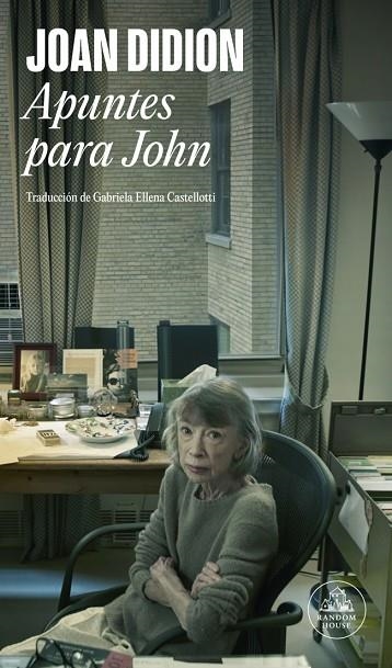 Apuntes para John | 9788439745815 | Didion, Joan
