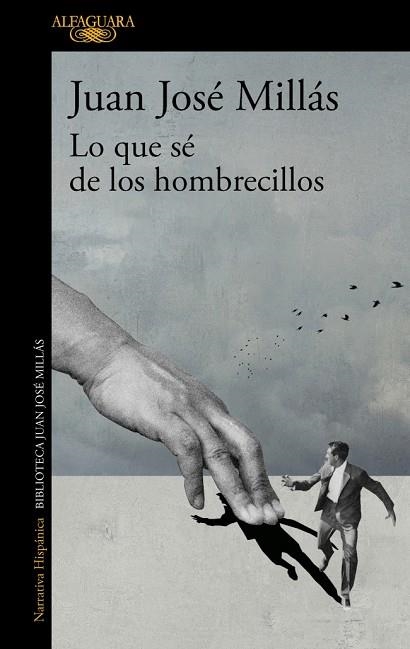 Lo que sé de los hombrecillos | 9788420475493 | Millás, Juan José