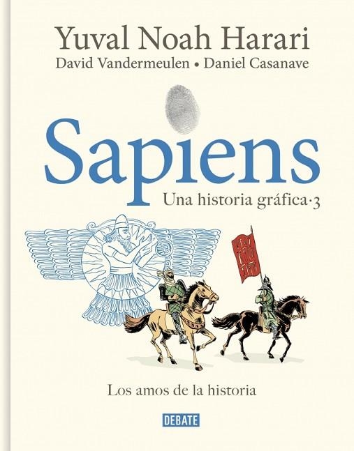 Sapiens. Una historia gráfica 3 - Los amos de la historia | 9788419951182 | Harari, Yuval Noah / Vandermeulen, David