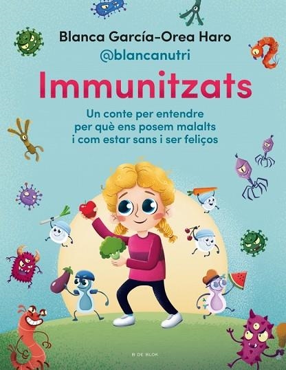 Immunitzats | 9788418688713 | García-Orea Haro ((@blancanutri)), Blanca