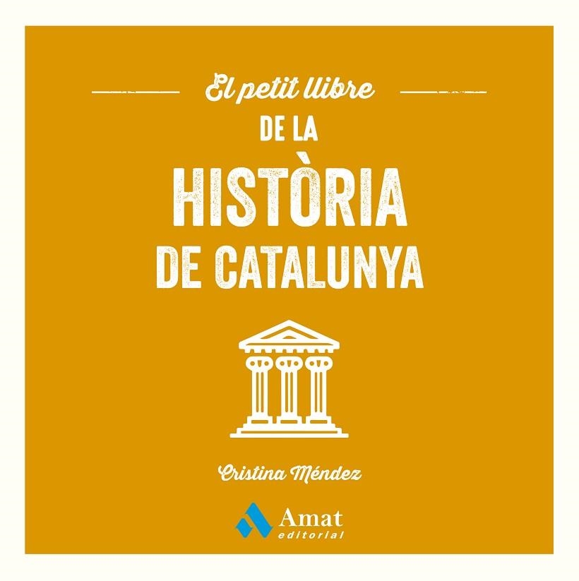El petit llibre de la història de Catalunya | 9788410451124 | Méndez Cuadrado, Cristina