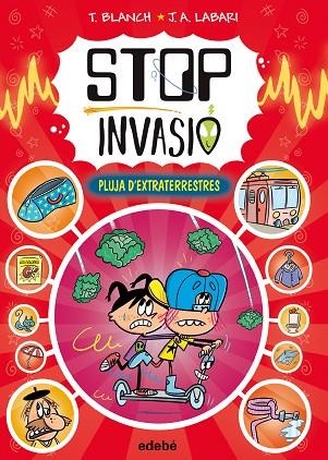 STOP INVASIÓ. PLUJA D'EXTRATERRESTRES | 9788468375434 | Blanch, Teresa