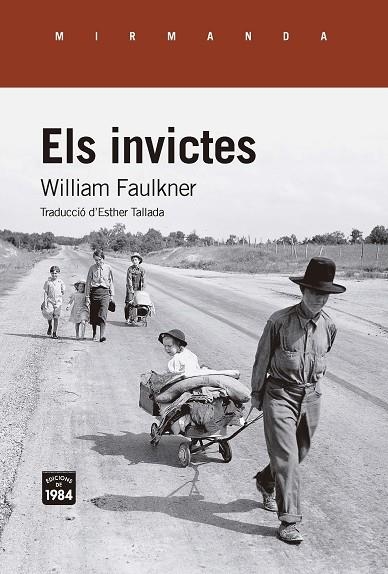 Els invictes | 9791387757076 | Faulkner, William
