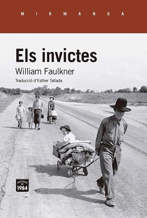 Els invictes | 9791387757076 | Faulkner, William