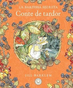 La Bardissa Secreta. Conte de tardor (Nova edició) | 9788410323445 | Barklem, Jill