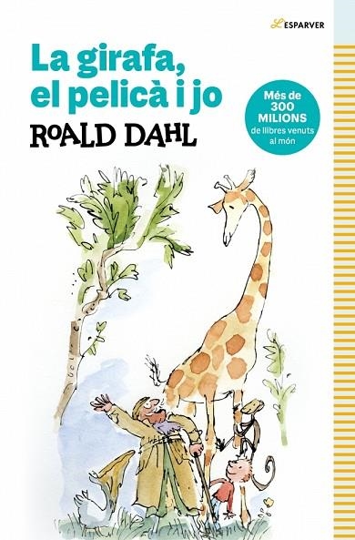 La girafa, el pelica i jo | 9788410489349 | Dahl, Roald