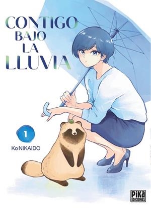 Contigo bajo la lluvia 1 | 9782811699482 | Ko, Nikaido