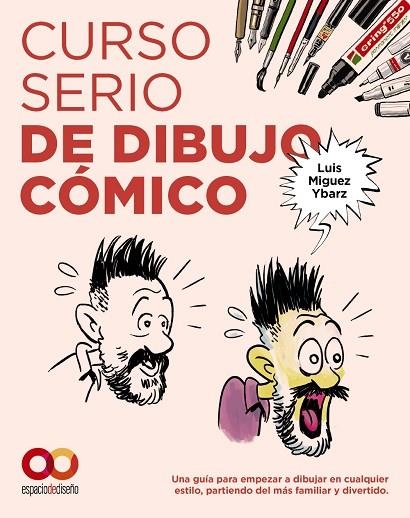 Curso serio de dibujo cómico | 9788441552241 | Miguez Ybarz, Luis