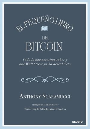 El pequeño libro del bitcoin | 9788423439409 | Scaramucci, Anthony