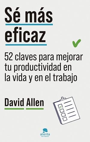 Sé más eficaz | 9788413444468 | Allen, David