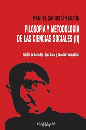 Filosofía y Metodología de las Ciencias Sociales II | 9788410328303 | Sacristán Luzón, Manuel
