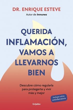 Querida inflamación, vamos a llevarnos bien | 9788425368424 | Dr. Enrique Esteve