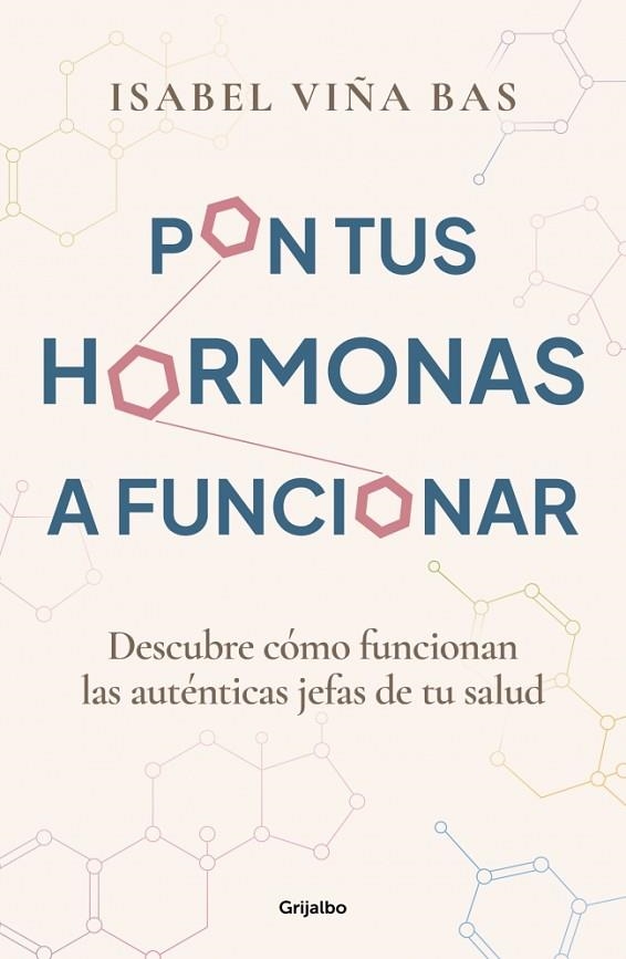 Pon tus hormonas a funcionar | 9788425365980 | Viña, Isabel