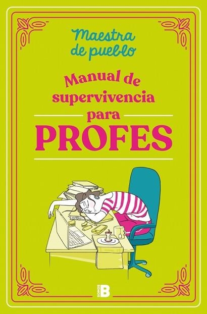 Manual de supervivencia para profes | 9788466679589 | Maestra de pueblo