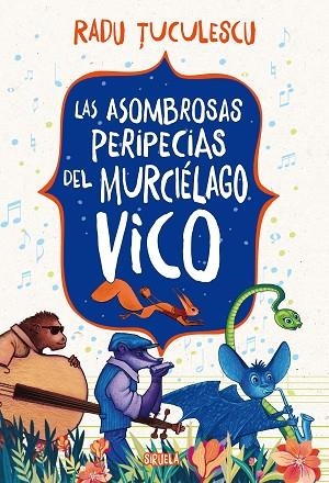 Las asombrosas peripecias del murciélago Vico | 9791387688189 | Tuculescu, Radu
