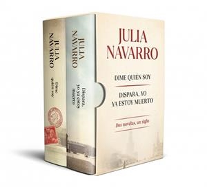 Estuche Julia Navarro (contiene: Dime quién soy | Dispara, yo ya estoy muerto) | 9788466378529 | Navarro, Julia