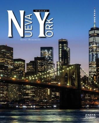 Nueva York visual | 9788491588023 | Reboredo Manzanares, Sergi