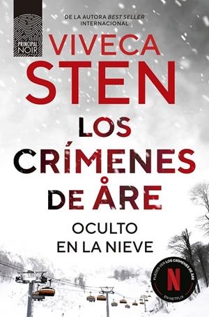 Los crímenes de Åre. Oculto en la nieve | 9788410424265 | Sten, Viveca