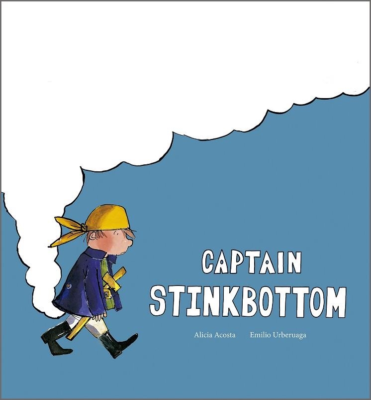 Captain Stinkbottom | 9791387834364 | Acosta, Alicia