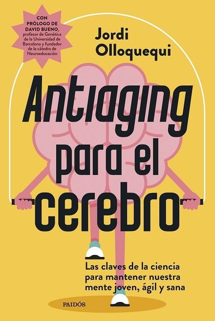 Antiaging para el cerebro | 9788449344275 | Olloquequi, Jordi