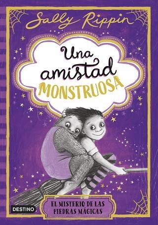 Una amistad monstruosa 2. El misterio de las piedras mágicas | 9788408307280 | Rippin, Sally