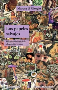 Los papeles salvajes | 9788492857845 | Di Giorgio Médici, Marosa