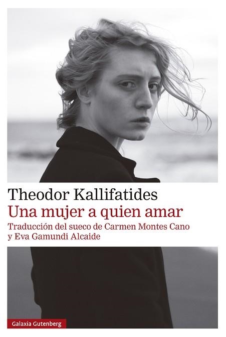 Una mujer a quien amar | 9791387605049 | Kallifatides, Theodor