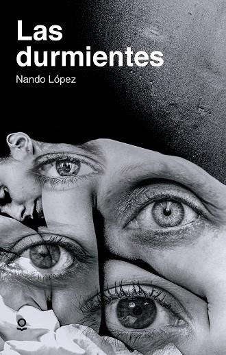 Las durmientes | 9788491224112 | Nando López