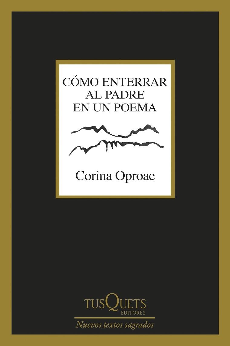 Cómo enterrar al padre en un poema | 9788411076579 | Oproae, Corina